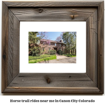 horse trail rides near me in Caon City, Colorado